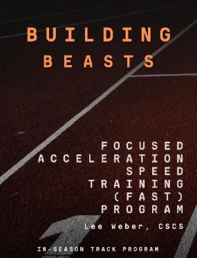 F.A.S.T. Program: A Season Long Sprint Plan