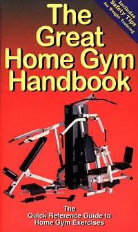 The Great Home Gym Handbook