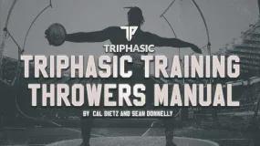 Triphasic Training Throwers Manual